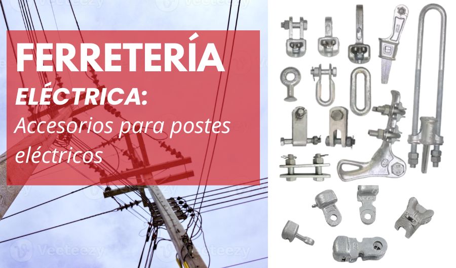 Accesorios metálicos para postes eléctricos utilizados en ferretería eléctrica